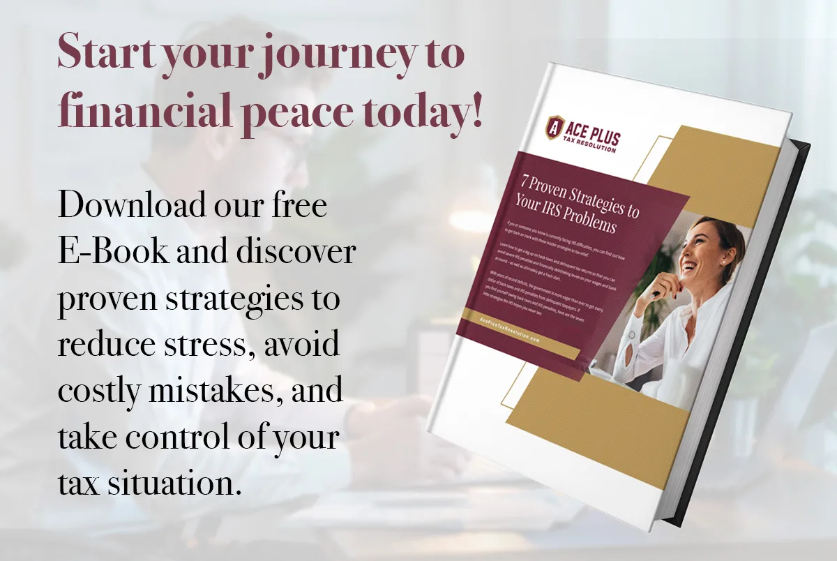 7 Proven Strategies to Your IRS Problems